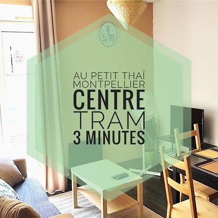 Au Petit Thai - T2 Avec Balcon - Montpellier Centre Apartment Екстериор снимка